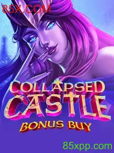 Descubra o Fascinante Jogo CollapsedCastleBonusBuy